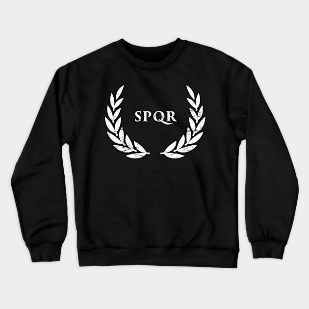 Roman Empire SPQR Wreath Crewneck Sweatshirt by Wizardmode